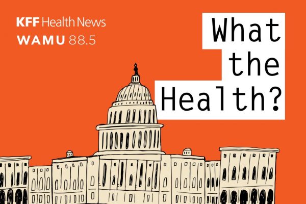 What the Health? From KFF Health News: Happy Open Enrollment Eve!